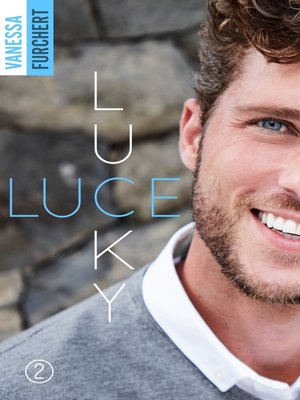 cover image of Lucky Luce--Tome 2